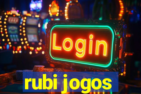 rubi jogos